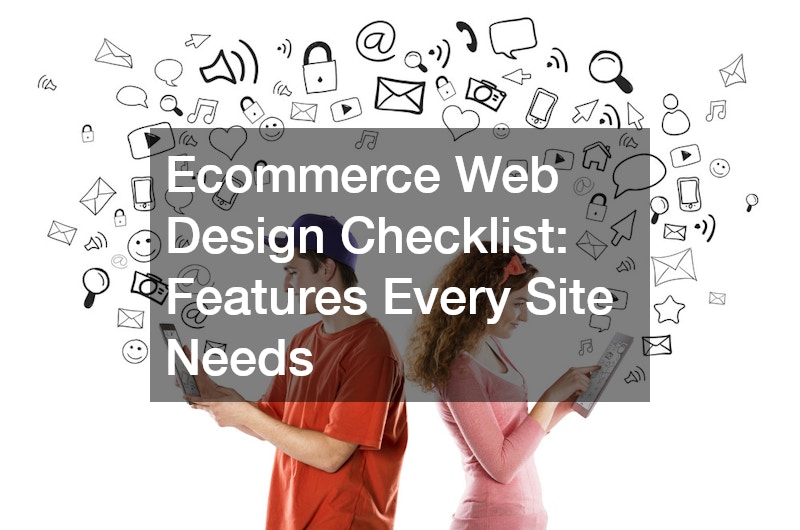 Ecommerce Web Design Checklist  Features Every Site Needs