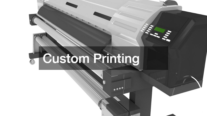 Custom Printing
